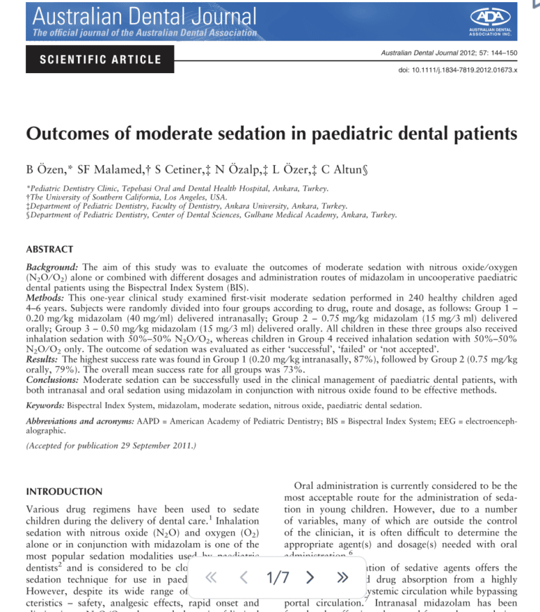 Outcomes of moderate sedation in paediatric dental patients