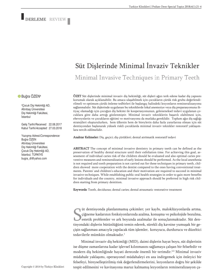 Süt Dişlerinde Minimal İnvaziv Teknikler